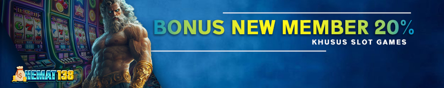 Bonus Welcome New Member 20% (Khusus Slot Games)
